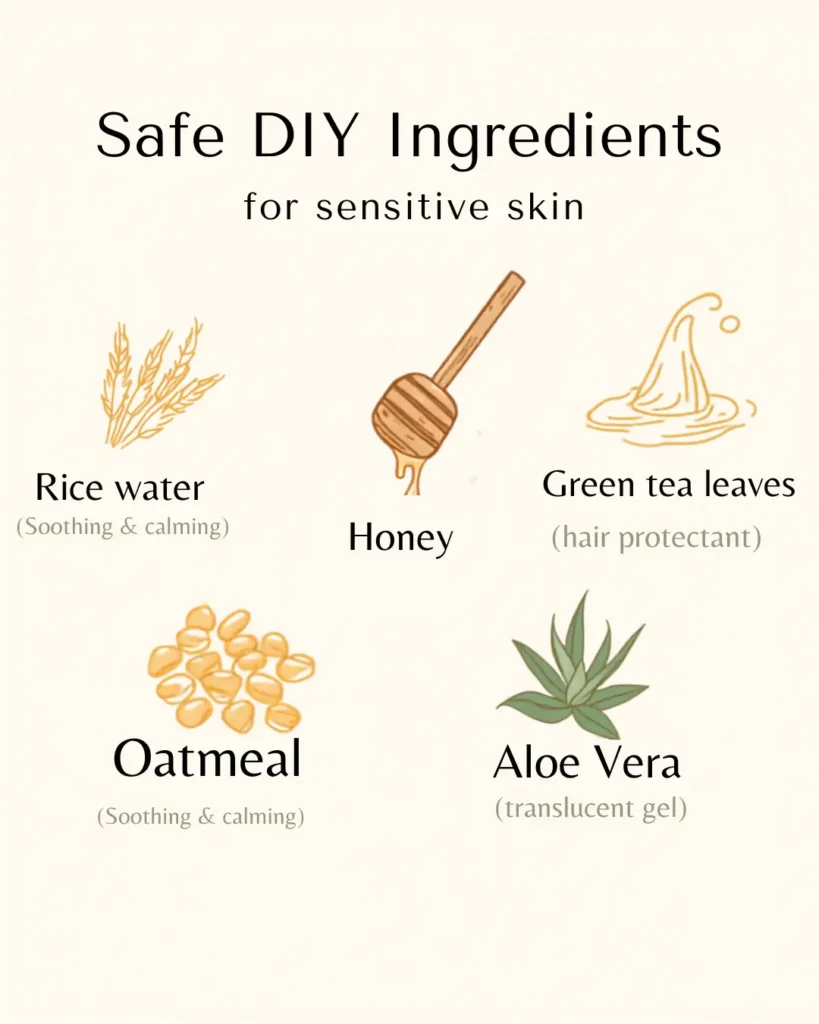 Ultimate Guide to Natural Skincare Routine for Sensitive & Acne-Prone Skin in 2026 6 Safe DIY skincare ingredients for sensitive skin - oatmeal, honey, aloe vera, green tea, rice water