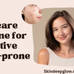 natural skincare routine for sensitive acne-prone skin