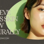 Woman with healthy glowing glass skin illustrating natural skincare and radiant complexion